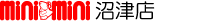 ミニミニ沼津店